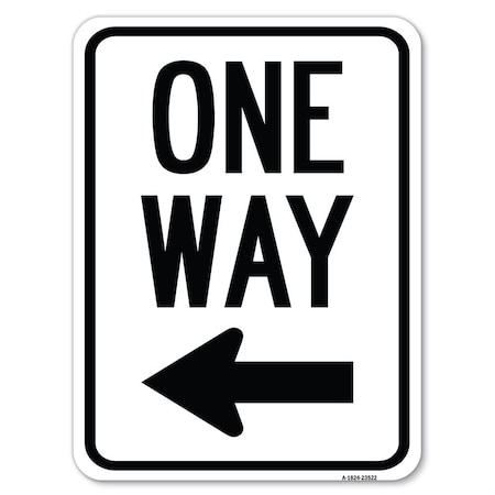 Signmission One Way Sign Left Arrow Heavy-Gauge Aluminum Rust Proof Parking Sign, 18" x 24", A-1824-23522 A-1824-23522